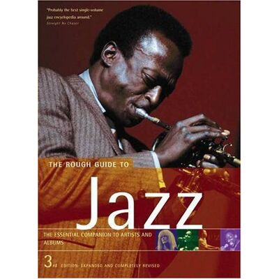 Ian Carr The Rough Guide To Jazz 3 (Rough Guide Reference) - Publicité Ian Carr The Rough Guide To Jazz 3 (Rough Guide Reference) - Publicité