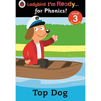 Top Dog: Ladybird I'M Ready For Phonics: Level 3 - Publicité Top Dog: Ladybird I'M Ready For Phonics: Level 3 - Publicité