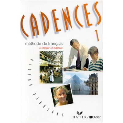 Berger Cadences : Méthode De Français, Niveau Débutant - Publicité Berger Cadences : Méthode De Français, Niveau Débutant - Publicité