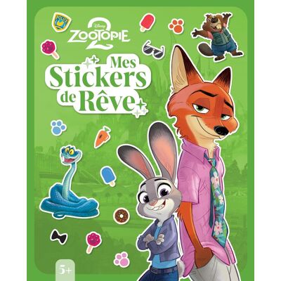 Zootopie 2 : Mes Stickers De Rêve : Disney - Publicité Zootopie 2 : Mes Stickers De Rêve : Disney - Publicité