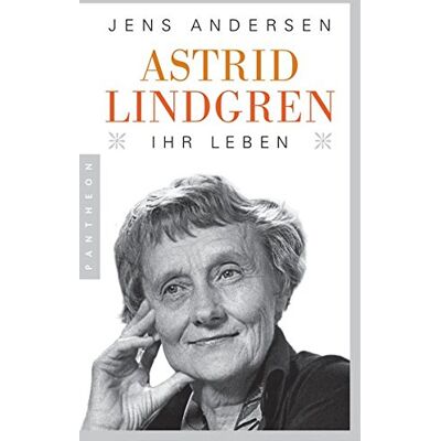 Jens Andersen Astrid Lindgren. Ihr Leben - Publicité Jens Andersen Astrid Lindgren. Ihr Leben - Publicité