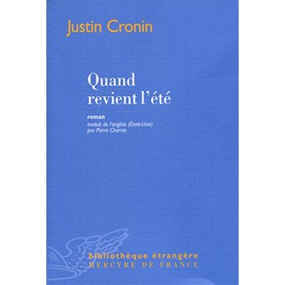 Justin Cronin Quand Revient L'Été - Publicité Justin Cronin Quand Revient L'Été - Publicité
