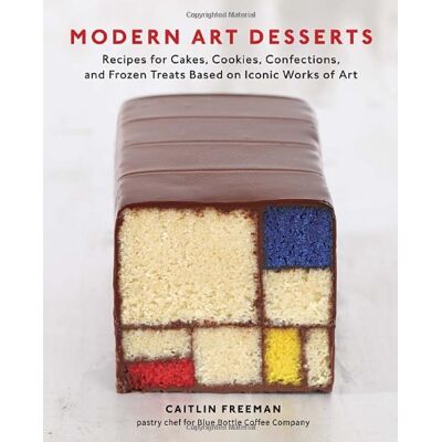 Caitlin Freeman Modern Art Desserts: Recipes For Cakes, Cookies, Confections, And Frozen Treats Based On Iconic Works Of Art - Publicité Caitlin Freeman Modern Art Desserts: Recipes For Cakes, Cookies, Confections, And Frozen Treats Based On Iconic Works Of Art - Publicité
