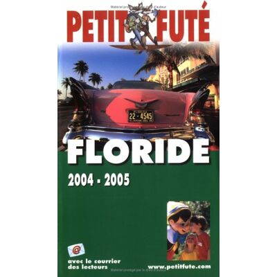 Dominique Auzias Petit Futé Floride 2004-2005 - Publicité Dominique Auzias Petit Futé Floride 2004-2005 - Publicité