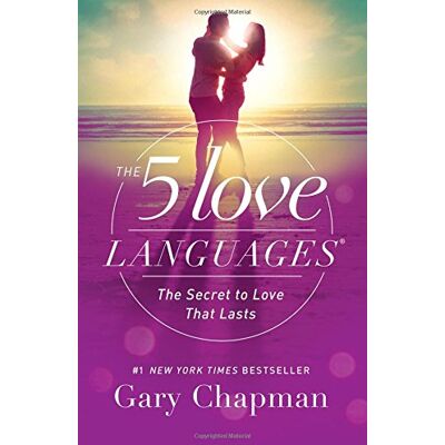 Gary Chapman The 5 Love Languages - Publicité Gary Chapman The 5 Love Languages - Publicité