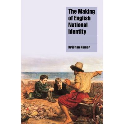 Krishan Kumar The Making Of English National Identity (Cambridge Cultural Social Studies) - Publicité Krishan Kumar The Making Of English National Identity (Cambridge Cultural Social Studies) - Publicité