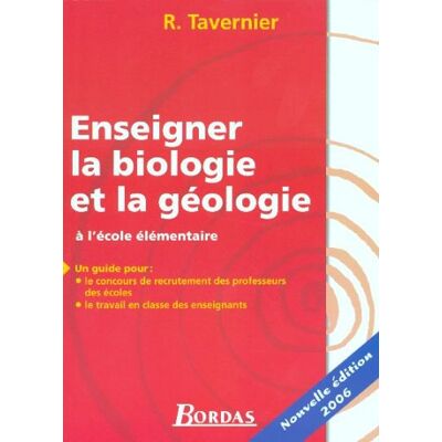Raymond Tavernier Enseigner La Biologie Et La Géologie À L'École Élémentaire - Publicité Raymond Tavernier Enseigner La Biologie Et La Géologie À L'École Élémentaire - Publicité
