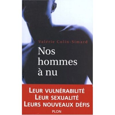 Valérie Colin-Simard Nos Hommes À Nu - Publicité Valérie Colin-Simard Nos Hommes À Nu - Publicité