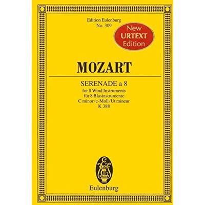 Harry Newstone Serenade C-Moll: Nacht Musique. Kv 388. 2 Hörner, 2 Oboen, 2 Klarinetten In B Und 2 Fagotte. Studienpartitur. (Eulenburg Studienpartituren) - Publicité Harry Newstone Serenade C-Moll: Nacht Musique. Kv 388. 2 Hörner, 2 Oboen, 2 Klarinetten In B Und 2 Fagotte. Studienpartitur. (Eulenburg Studienpartituren) - Publicité