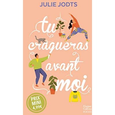 Julie Jodts Tu Craqueras Avant Moi - Publicité Julie Jodts Tu Craqueras Avant Moi - Publicité