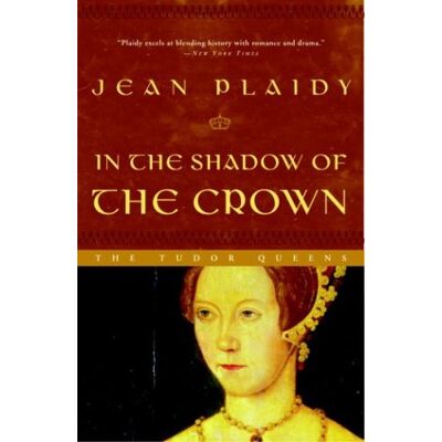 Jean Plaidy In The Shadow Of The Crown (A Queens Of England Novel) - Publicité Jean Plaidy In The Shadow Of The Crown (A Queens Of England Novel) - Publicité