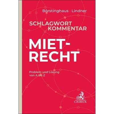 Schlagwortkommentar Mietrecht: Problem Und Lösung Von A Bis Z - Publicité Schlagwortkommentar Mietrecht: Problem Und Lösung Von A Bis Z - Publicité