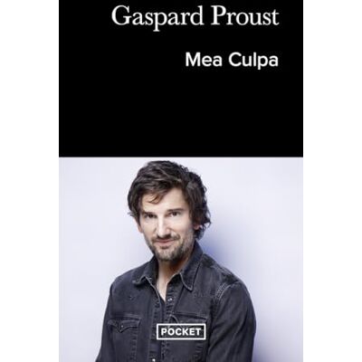 Gaspard Proust Mea Culpa - Publicité Gaspard Proust Mea Culpa - Publicité