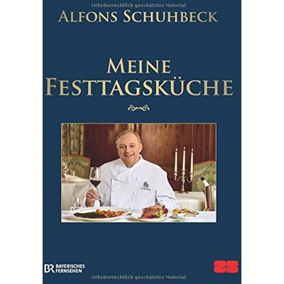 Alfons Schuhbeck Meine Festtagsküche - Publicité Alfons Schuhbeck Meine Festtagsküche - Publicité