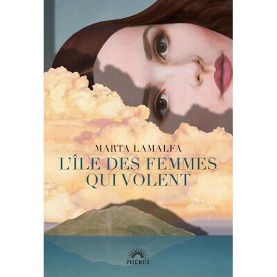 Marta Lamalfa L'Île Des Femmes Qui Volent - Publicité Marta Lamalfa L'Île Des Femmes Qui Volent - Publicité