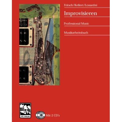 Markus Fritsch Improvisieren / Mit 2 Cd'S: Professional Music, Musikarbeitsbuch - Publicité Markus Fritsch Improvisieren / Mit 2 Cd'S: Professional Music, Musikarbeitsbuch - Publicité