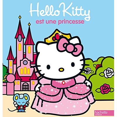 Hachette Hello Kitty Est Une Princesse - Publicité Hachette Hello Kitty Est Une Princesse - Publicité