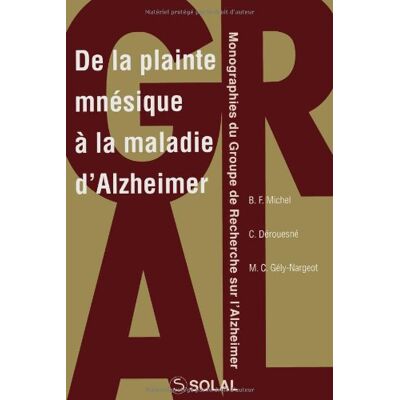 Collectif De La Plainte Mnésique À La Maladie D'Alzheimer - Publicité Collectif De La Plainte Mnésique À La Maladie D'Alzheimer - Publicité