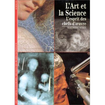 Jean-Pierre Mohen L'Art Et La Science : L'Esprit Des Chefs-D'Oeuvre - Publicité Jean-Pierre Mohen L'Art Et La Science : L'Esprit Des Chefs-D'Oeuvre - Publicité