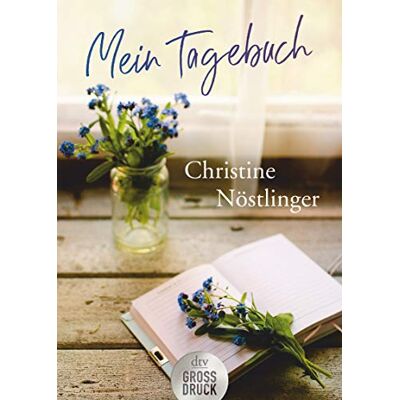 Christine Nöstlinger Mein Tagebuch (Dtv Großdruck) - Publicité Christine Nöstlinger Mein Tagebuch (Dtv Großdruck) - Publicité