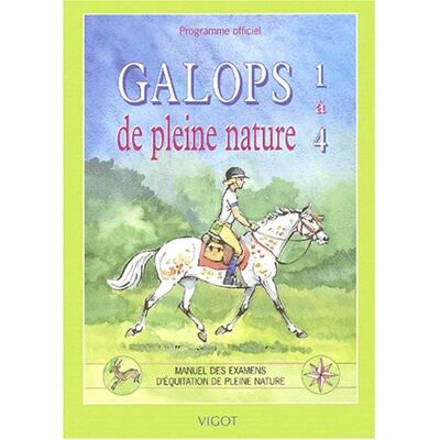 Collectif Galops De Pleine Nature De 1 À 4 : Manuel Des Examens D'Équitation De Pleine Nature - Publicité Collectif Galops De Pleine Nature De 1 À 4 : Manuel Des Examens D'Équitation De Pleine Nature - Publicité