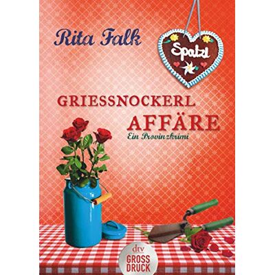 Rita Falk Grießnockerlaffäre: Der Vierte Fall Für Den Eberhofer, Ein Provinzkrimi (Franz Eberhofer, Band 4) - Publicité Rita Falk Grießnockerlaffäre: Der Vierte Fall Für Den Eberhofer, Ein Provinzkrimi (Franz Eberhofer, Band 4) - Publicité