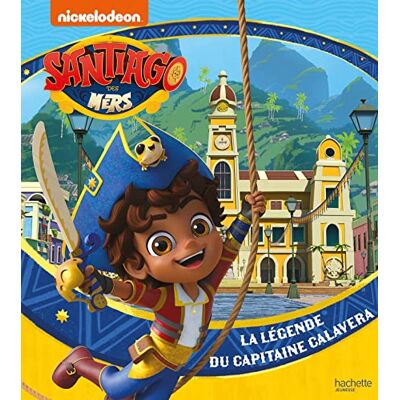 Nickelodeon Santiago Des Mers. La Légende Du Capitaine Calavera - Publicité Nickelodeon Santiago Des Mers. La Légende Du Capitaine Calavera - Publicité