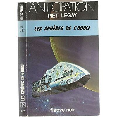 Piet LEGAY Les Sphères De L'Oubli (Collection Anticipation) - Publicité Piet LEGAY Les Sphères De L'Oubli (Collection Anticipation) - Publicité