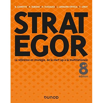 Collectif Strategor : La Référence En Stratégie, De La Start-Up À La Multinationale - Publicité Collectif Strategor : La Référence En Stratégie, De La Start-Up À La Multinationale - Publicité