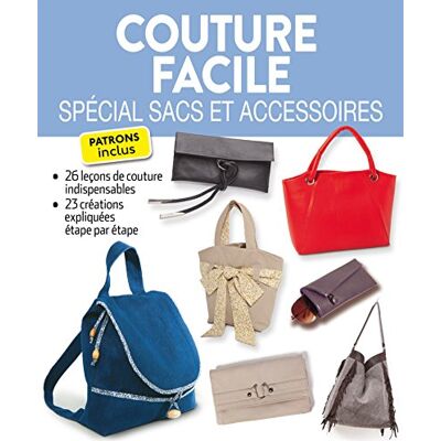 Collectif Couture Facile : Spécial Sacs Et Accessoires - Publicité Collectif Couture Facile : Spécial Sacs Et Accessoires - Publicité