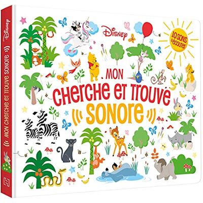 Disney : Mon Cherche Et Trouve Sonore : 10 Sons À Écouter - Publicité Disney : Mon Cherche Et Trouve Sonore : 10 Sons À Écouter - Publicité
