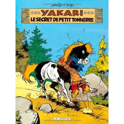 Yakari. Vol. 6. Yakari Et Le Secret De Petit Tonnerre - Publicité Yakari. Vol. 6. Yakari Et Le Secret De Petit Tonnerre - Publicité