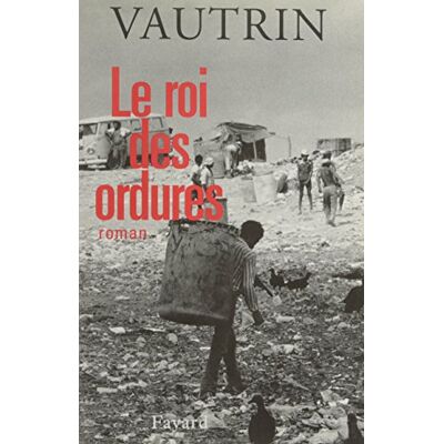 Jean Vautrin Le Roi Des Ordures - Publicité Jean Vautrin Le Roi Des Ordures - Publicité