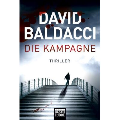 David Baldacci Die Kampagne: Thriller - Publicité David Baldacci Die Kampagne: Thriller - Publicité