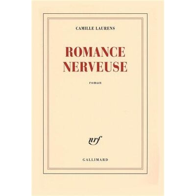 Camille Laurens Romance Nerveuse - Publicité Camille Laurens Romance Nerveuse - Publicité