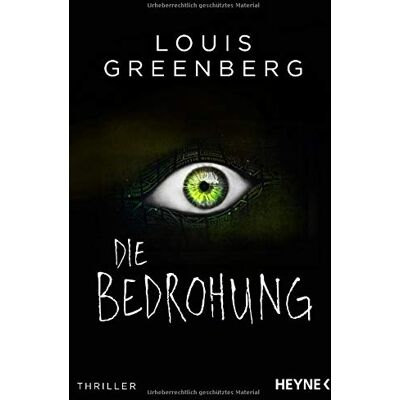 Louis Greenberg Die Bedrohung: Thriller - Publicité Louis Greenberg Die Bedrohung: Thriller - Publicité