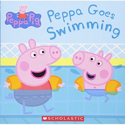 Scholastic Peppa Pig: Peppa Goes Swimming - Publicité Scholastic Peppa Pig: Peppa Goes Swimming - Publicité