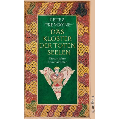 Peter Tremayne Das Kloster Der Toten Seelen - Publicité Peter Tremayne Das Kloster Der Toten Seelen - Publicité