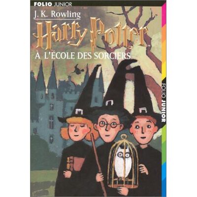 Rowling, J. K. Harry Potter. Vol. 1. Harry Potter À L'École Des Sorciers - Publicité Rowling, J. K. Harry Potter. Vol. 1. Harry Potter À L'École Des Sorciers - Publicité