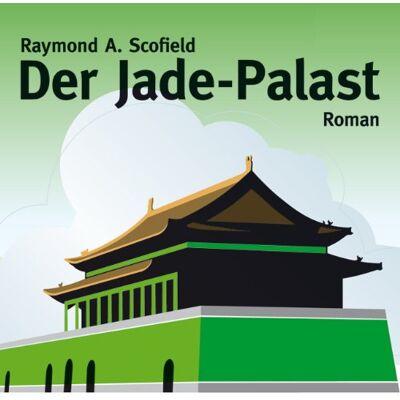 Scofield, Raymond A. Der Jade-Palast (Ungekürzte Lesung) - Publicité Scofield, Raymond A. Der Jade-Palast (Ungekürzte Lesung) - Publicité