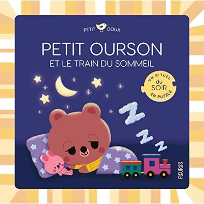 Fleurus Petit Ourson Et Le Train Du Sommeil : Un Rituel Du Soir En Puzzle - Publicité Fleurus Petit Ourson Et Le Train Du Sommeil : Un Rituel Du Soir En Puzzle - Publicité
