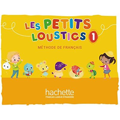 Hugues Denisot Les Petits Loustics 1: Méthode De Français / Livre De L’élève - Kursbuch - Publicité Hugues Denisot Les Petits Loustics 1: Méthode De Français / Livre De L’élève - Kursbuch - Publicité