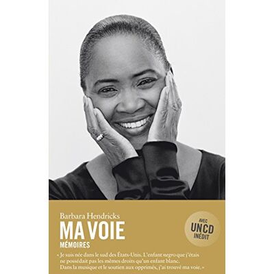Barbara Hendricks Ma Voie : Mémoires - Publicité Barbara Hendricks Ma Voie : Mémoires - Publicité