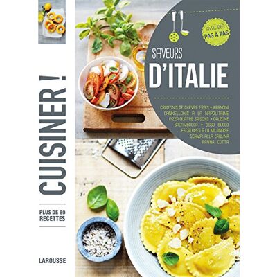 Larousse Saveurs D'Italie : Plus De 80 Recettes, Avec Des Pas À Pas - Publicité Larousse Saveurs D'Italie : Plus De 80 Recettes, Avec Des Pas À Pas - Publicité