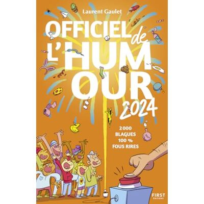 Laurent Gaulet Officiel De L'Humour 2024 : 2.000 Blagues, 100 % Fous Rires - Publicité Laurent Gaulet Officiel De L'Humour 2024 : 2.000 Blagues, 100 % Fous Rires - Publicité