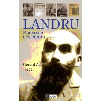 Gérard Jaeger Landru : Bourreau Des Coeurs - Publicité Gérard Jaeger Landru : Bourreau Des Coeurs - Publicité