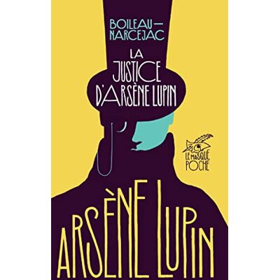Boileau-Narcejac La Justice D'Arsène Lupin - Publicité Boileau-Narcejac La Justice D'Arsène Lupin - Publicité