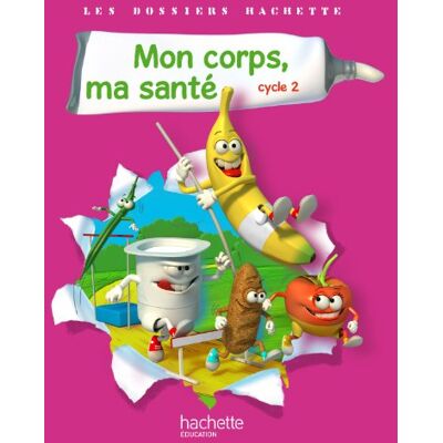 Françoise Guichard Mon Corps, Ma Santé Cycle 2 : Guide Pédagogique - Publicité Françoise Guichard Mon Corps, Ma Santé Cycle 2 : Guide Pédagogique - Publicité