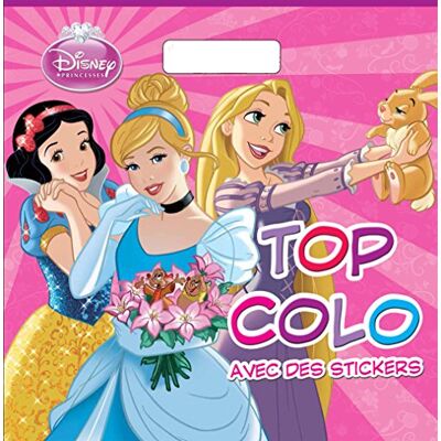 Disney Princesses : Top Colo Avec Des Stickers - Publicité Disney Princesses : Top Colo Avec Des Stickers - Publicité