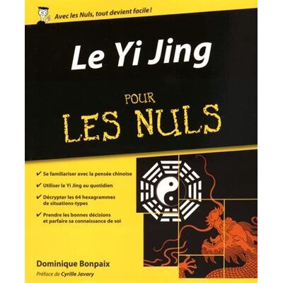Dominique Bonpaix Le Yi Jing Pour Les Nuls - Publicité Dominique Bonpaix Le Yi Jing Pour Les Nuls - Publicité